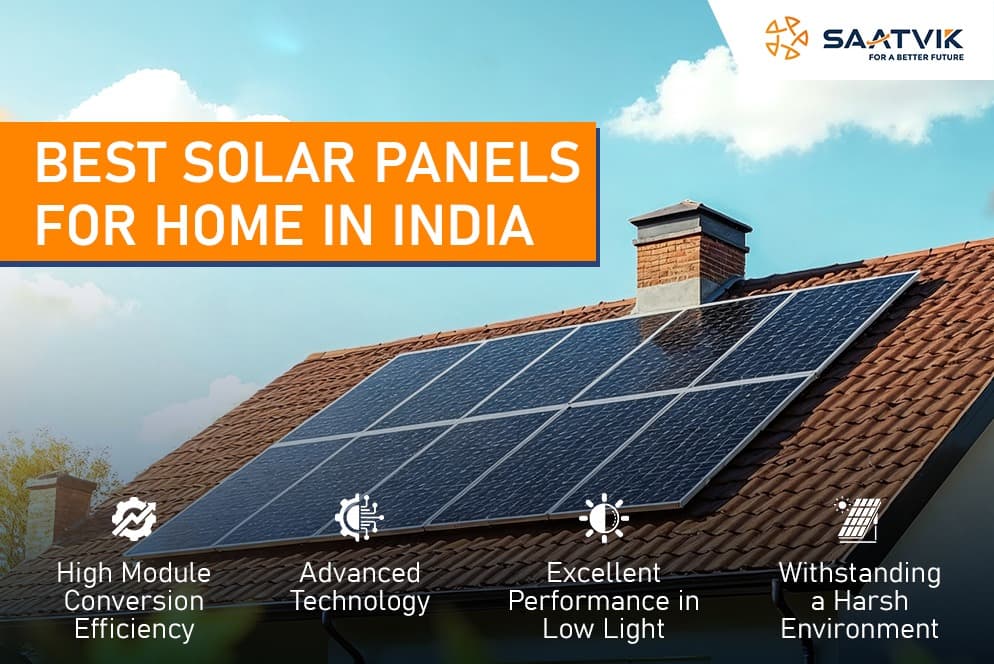 How to Choose the Best Solar Panel for Home in India?